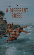 A Different Breed by Amber D. Samuel