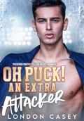 Oh Puck! An Extra Attacker (Puckford Pirates #5) by London Casey