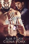 Lone Wolf by Aja Foxx, Ciena Foxx