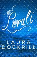 Lorali by Laura Dockrill