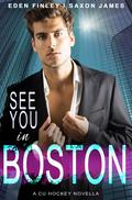 See You in Boston by Eden Finley, Saxon James