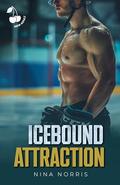 Icebound Attraction: Campus Sports Romance - Hockey by Cherry publishing