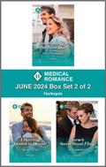 Harlequin Medical Romance June 2024 - Box Set 2 of 2 by J.C. Harroway