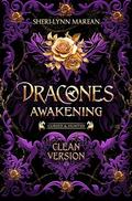 Dracones Awakening: CLEAN VERSION by Sheri-Lynn Marean