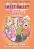 Choosing Sides (Sweet Valley Twins Graphic Novels #3) by Francine Pascal