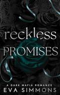 Reckless Promises by Eva Simmons