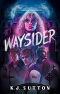 Waysider (The Voyants #1) by K.J. Sutton