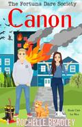 Canon (The Fortuna Dare Society #2) by Rochelle Bradley