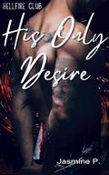 His Only Desire by K.J. Devoir
