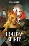 Holiday Spirit by John DeGuire
