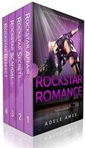Rockstar Romance: The Collection by Adele Ames