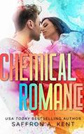 Chemical Romance (St. Mary’s Rebels #3.5) by Saffron A. Kent