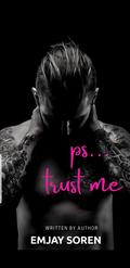 PS... Trust Me (TAT: A Rocker Romance #6) by Melanie Walker