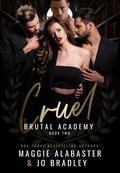 Cruel (Brutal Academy #2) by Jo Bradley
