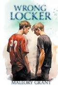 Wrong Locker (Wrong #1) by Mallory Grant
