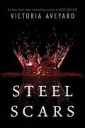 Steel Scars by Victoria Aveyard