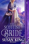 The Scottish Bride (Highland Secrets #1) by Susan King
