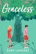 Graceless (Grace Notes #2) by Ruby Landers