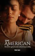 The American (Annotated): Classic Drama Romance Books by Henry James