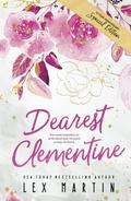 Dearest Clementine: Tenth Anniversary Special Edition by Lex Martin