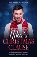 Niko's Christmas Clause: A single dad fantasy romance by JS Grey