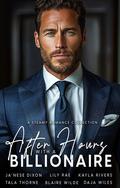 After Hours with a Billionaire by Ja'Nese Dixon