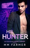 His Hunter (Omegas After Dark #1) by M.M. Farmer