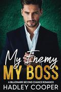 My Enemy My Boss by Hadley Cooper