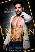 Unspoken Rules by Quell T. Fox