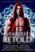 Fables Retold by Rhys Lawless, Sam Burns