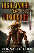 Highlander The Conqueror by Donna Fletcher