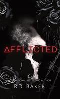 Afflicted by R.D. Baker