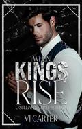 When Kings Rise (The O'Sullivan's Brides #1) by Vi Carter
