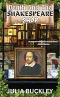 Death and the Shakespeare Shop by Julia Buckley