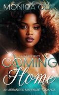 Coming Home by Monica Cox