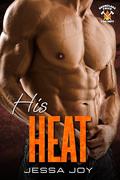 His Heat by Jessa Joy