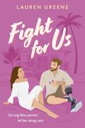 Fight For Us (Palm Cove #3) by Lauren Greene