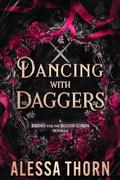 Dancing with Daggers by Alessa Thorn