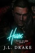 Havoc (Havoc of Sins #2) by J.L. Drake