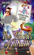 The Ghosts of Wrath (Down & Dirty Supernatural Cleaning Services #7) by Kate Karyus Quinn