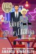 The Lamb and the Llama (FUC Academy #44) by Amanda Kimberley