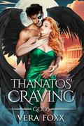 Thanatos' Craving by Vera Foxx