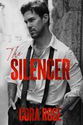 The Silencer by Cora Rose