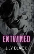 Entwined by Lily Black