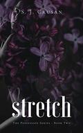 Stretch (Possession #2) by S.J. Crusan