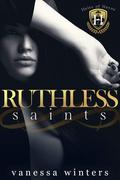 Ruthless Saints by Vanessa Saint