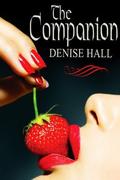 The Companion by Denise Hall