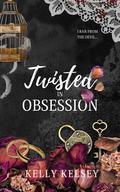 Twisted In Obsession (Marchetti Family #2) by Kelly Kelsey
