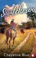 Switcheroo by Cheyenne Blue