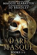 Dark Masque Complete Collection by Jo Bradley